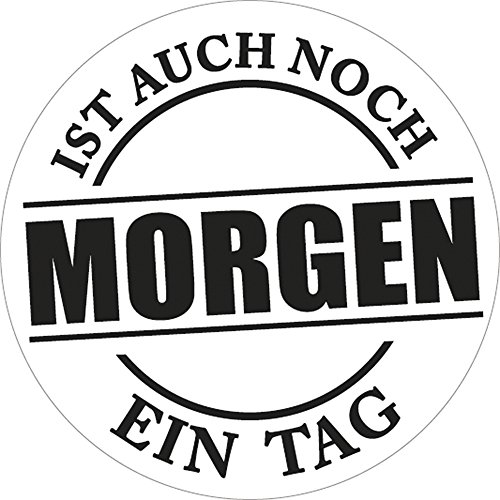 Rayher 34359000 Label Morgen ist auch noch., 45mm ø, farblos, 45 mm ø von Rayher