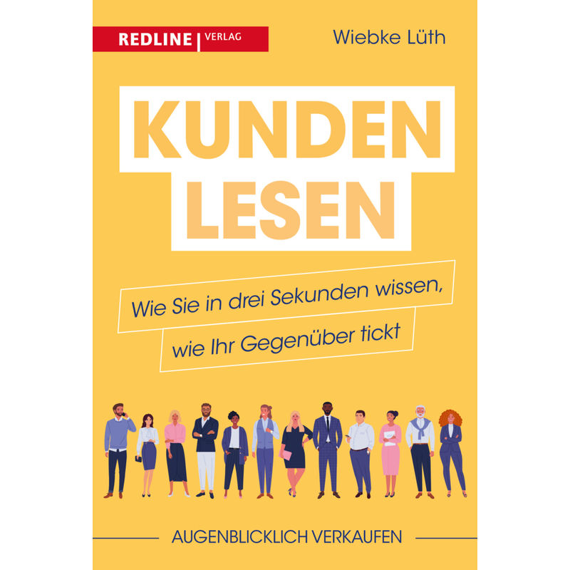 Kunden Lesen - Wiebke Lüth, Kartoniert (TB) von Redline Verlag
