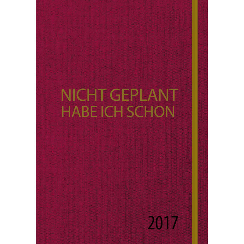 Nicht Geplant Habe Ich Schon - Martin Limbeck, Gebunden von Redline Verlag