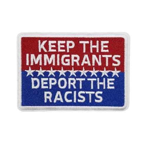 8,9 cm bestickter Aufnäher zum Aufbügeln "Keep The Immigrants Deport The Racists" von ReelFun