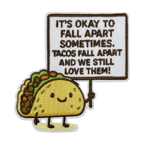 Aufnäher zum Aufbügeln, bestickt, 8,9 cm "It's Okay to Fall Apart Sometimes Tacos Fall Apart and We Still Love Them" Aufnäher zum Aufbügeln, bestickt, 8,9 cm "It's Okay to Fall Apart Sometimes Tacos Fall Apart and We Still Love Them" von ReelFun