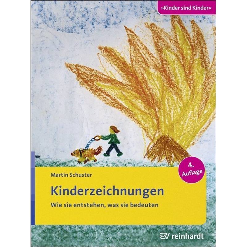 Kinderzeichnungen - Martin Schuster, Kartoniert (TB) von Reinhardt, München