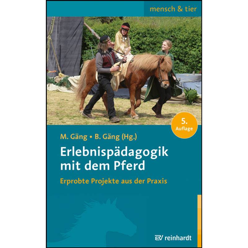 Erlebnispädagogik Mit Dem Pferd, Kartoniert (TB) von Reinhardt, München