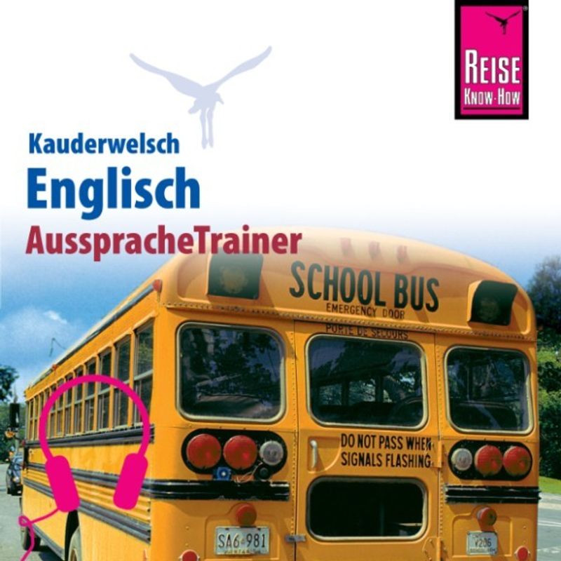 Kauderwelsch - Reise Know-How Kauderwelsch AusspracheTrainer Englisch - Doris Werner-Ulrich (Hörbuch-Download) von Reise Know-How Sound GmbH & Co. KG