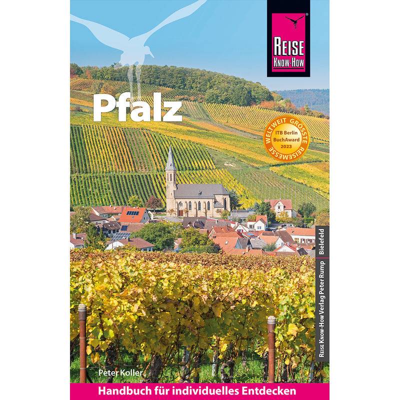 Reise Know-How Pfalz - Peter Koller, Kartoniert (TB) von Reise Know-How Verlag Peter Rump