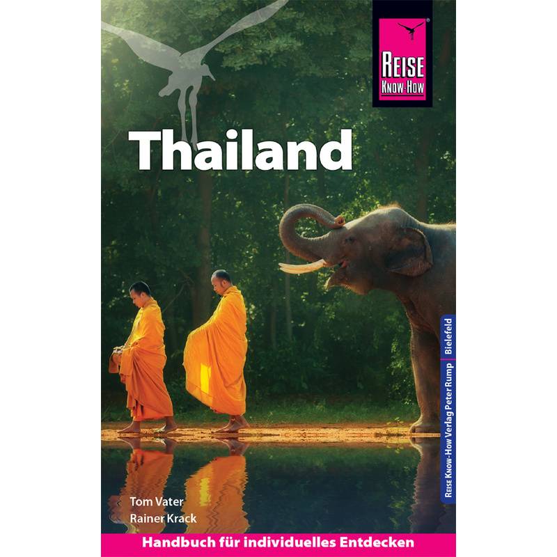 Reise Know-How Reiseführer Thailand - Tom Vater, Rainer Krack, Kartoniert (TB) von Reise Know-How Verlag Peter Rump