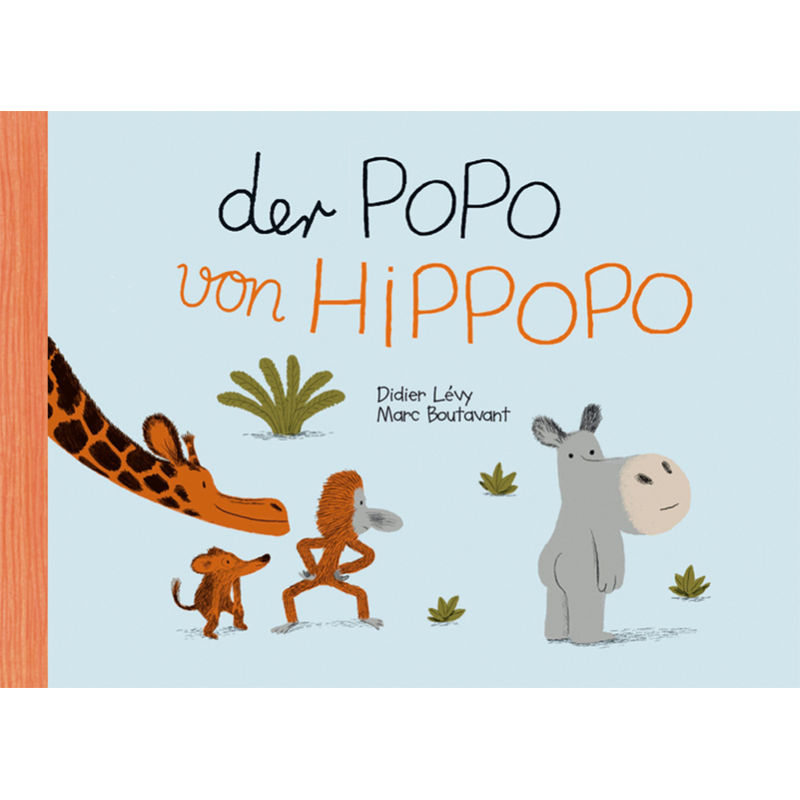 Der Popo Von Hippopo - Didier Levy, Marc Boutavant, Gebunden von Reprodukt