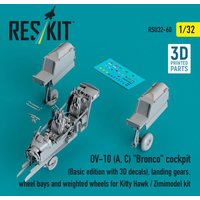 OV-10 (A, C) Bronco cockpit (Basic edition with 3D decals), landing gears, wheel bays and weighted wheels for Kitty Hawk / Zimimodel kit (3D Printed) von ResKit Models
