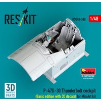 P-47D-30 Thunderbolt cockpit (Basic edition with 3D decals) for MiniArt kit (3D Printed) von ResKit Models