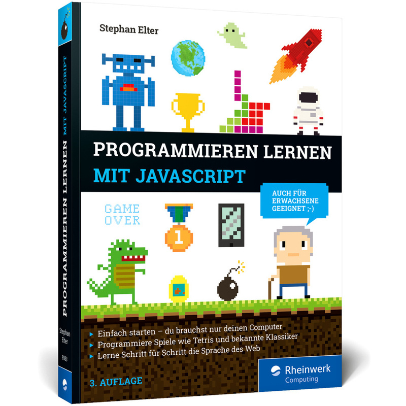 Programmieren Lernen Mit Javascript - Stephan Elter, Kartoniert (TB) von Rheinwerk Computing