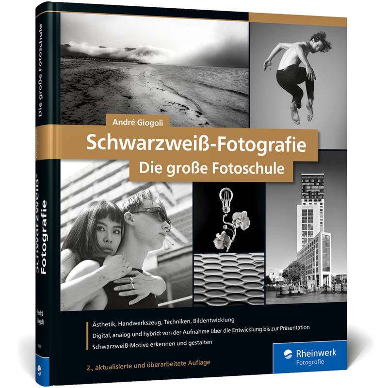 Schwarzweiß-Fotografie - André Giogoli, Gebunden von Rheinwerk Fotografie