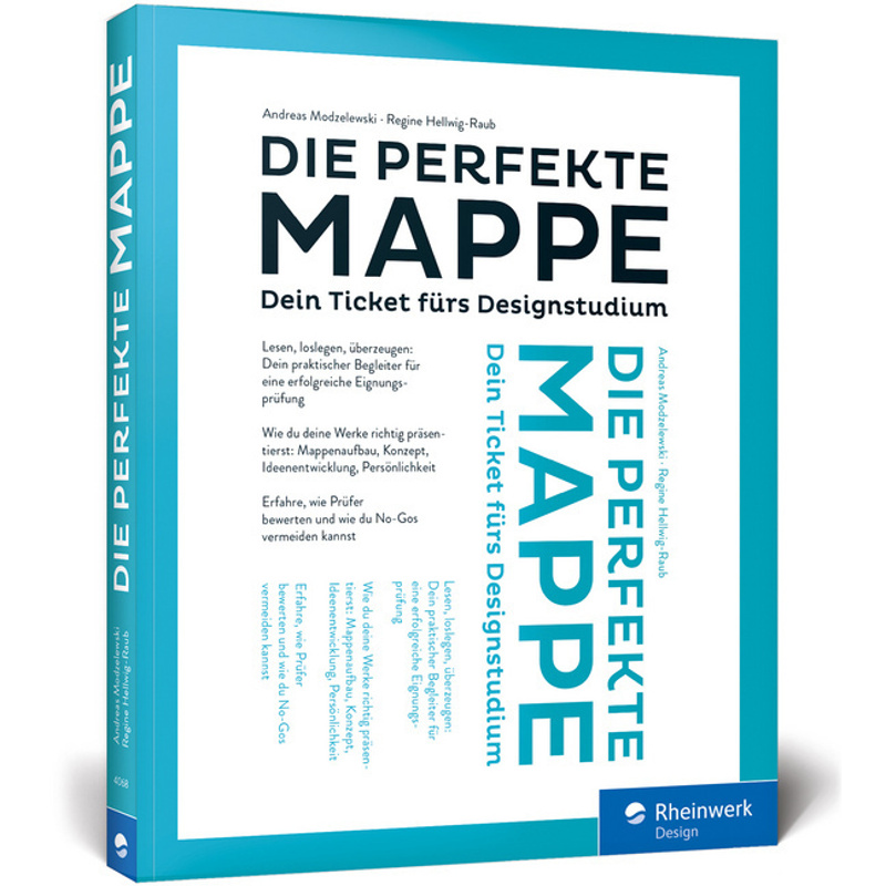 Die Perfekte Mappe - Andreas Modzelewski, Regine Hellwig-Raub, Kartoniert (TB) von Rheinwerk Verlag