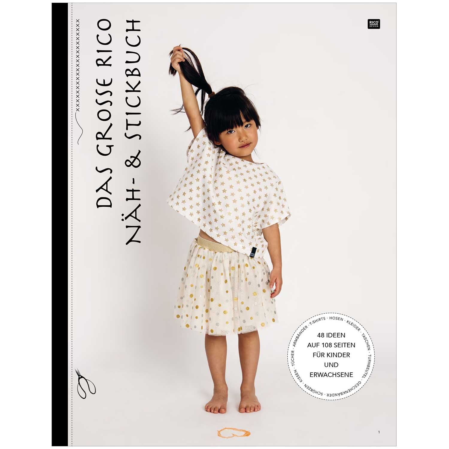 Das große Rico Näh- und Stickbuch von Rico Design
