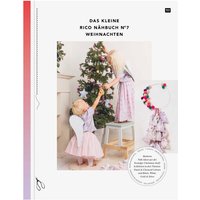 Das kleine Rico Nähbuch No. 7 Weihnachten Das kleine Rico Nähbuch No. 7 Weihnachten von Rico Design
