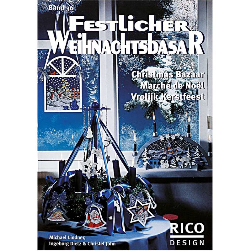 Festlicher Weihnachtsbasar Nr.36 Festlicher Weihnachtsbasar Nr.36 von Rico Design