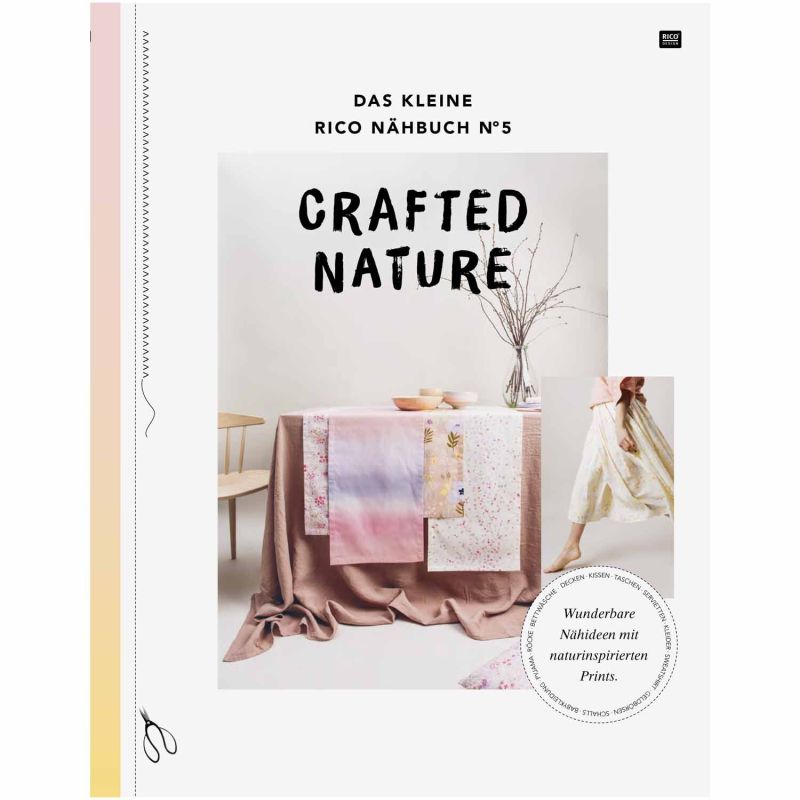 Das kleine Rico Nähbuch Crafted Nature von Rico Design