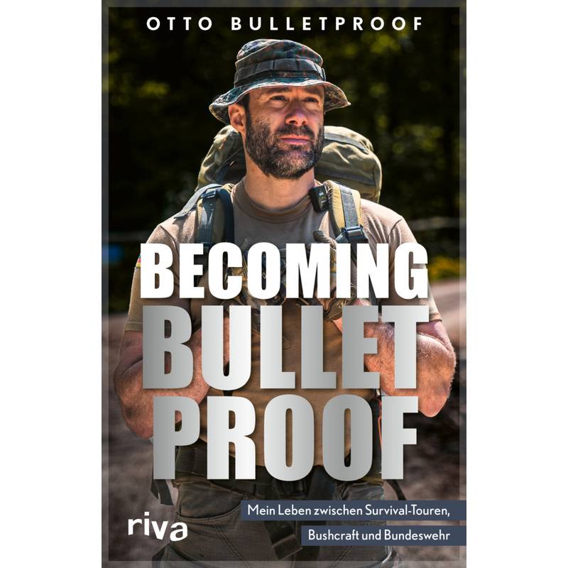 Becoming Bulletproof - Otto Bulletproof, Gebunden von Riva