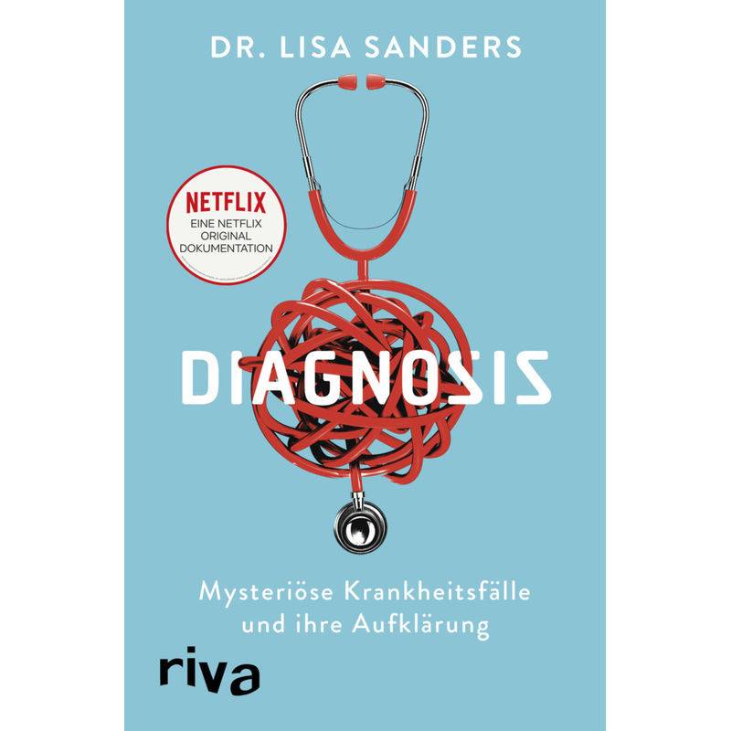 Diagnosis - Lisa Sanders, Gebunden von Riva