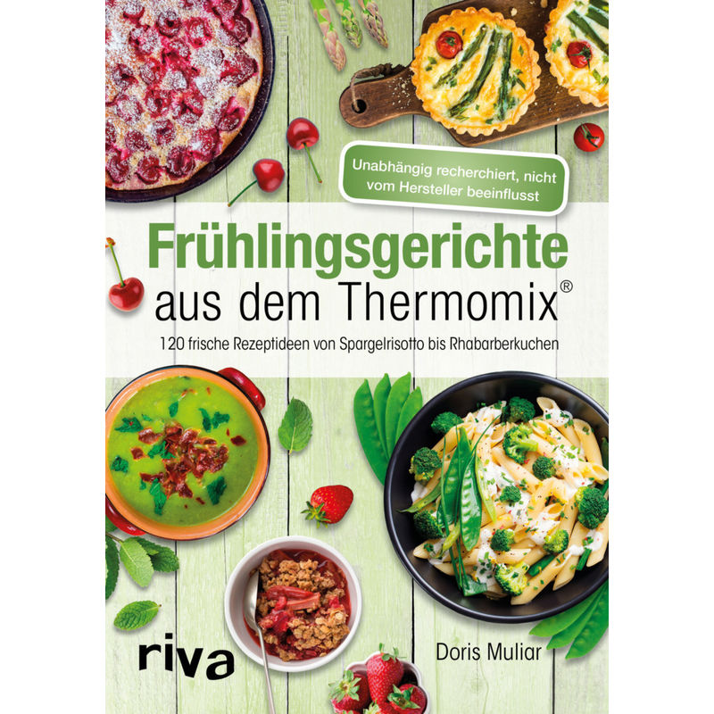 Frühlingsgerichte Aus Dem Thermomix® - Doris Muliar, Kartoniert (TB) von Riva