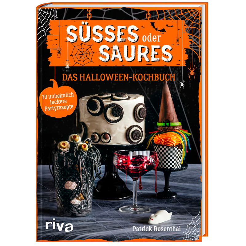 Süßes oder Saures - Das Halloween-Kochbuch - Patrick Rosenthal, Gebunden von Riva