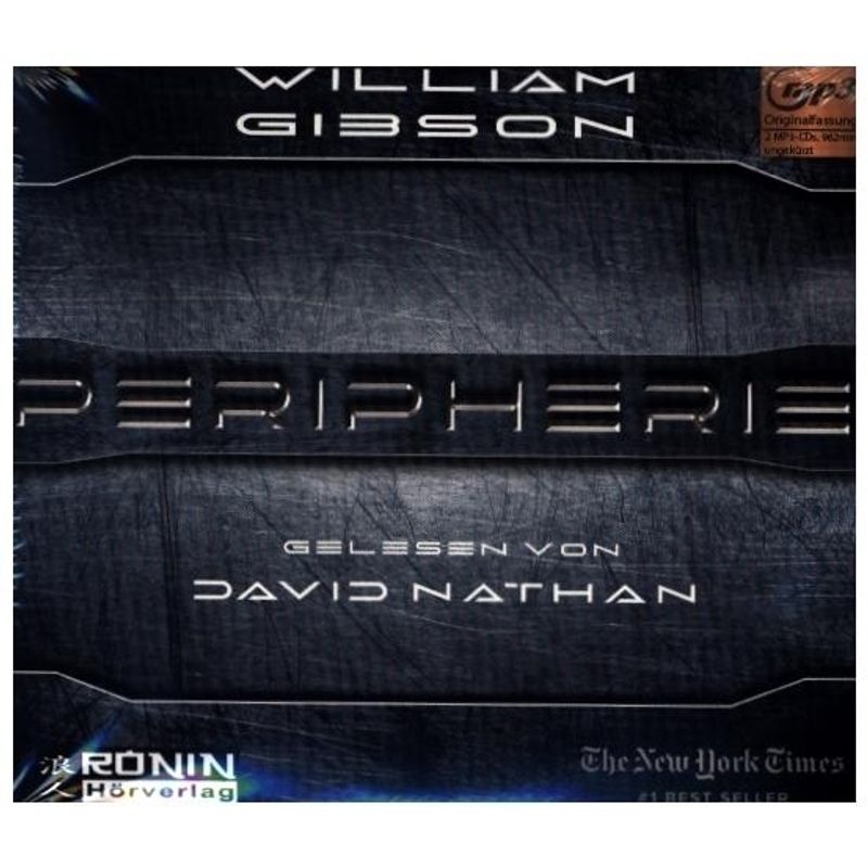 Peripherie,2 Mp3-Cds - William Gibson (Hörbuch) von Ronin Hörverlag