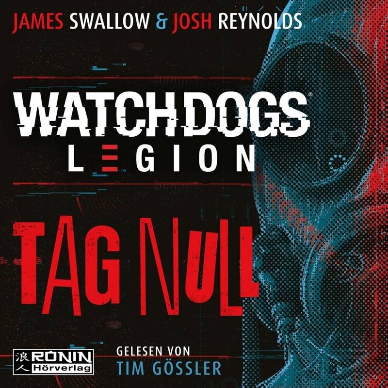 Watch Dogs: Legion,Audio-Cd, Mp3 - James Swallow, Josh Reynolds (Hörbuch) von Ronin Hörverlag