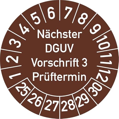 Nächster DGUV Vorschrift 3 Prüftermin Prüfplakette, 250 Stück, in verschiedenen Farben und Größen, Prüfetikett Prüfsiegel Plakette Nächste Prüfung DGUV V3 (30 mm Ø, Braun) von Rosenbaum Offsetdruck