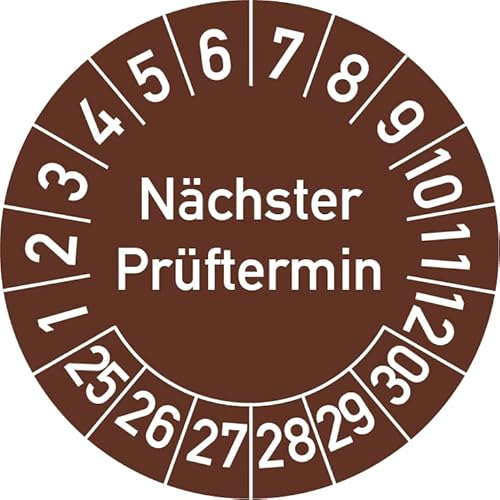 Nächster Prüftermin Prüfplakette, 250 Stück, in verschiedenen Farben und Größen, Prüfetikett Prüfsiegel Plakette (25 mm Ø, Braun) von Rosenbaum Offsetdruck