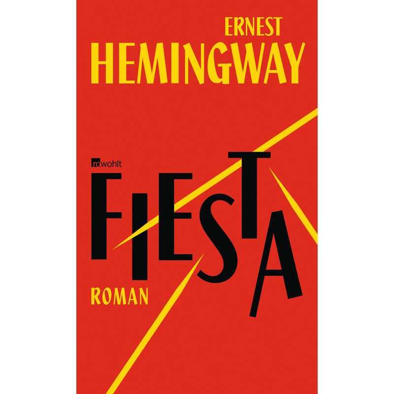 Fiesta - Ernest Hemingway, Gebunden von Rowohlt, Hamburg