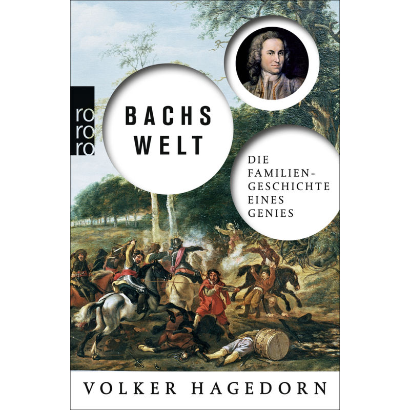 Bachs Welt - Volker Hagedorn, Taschenbuch von Rowohlt TB.