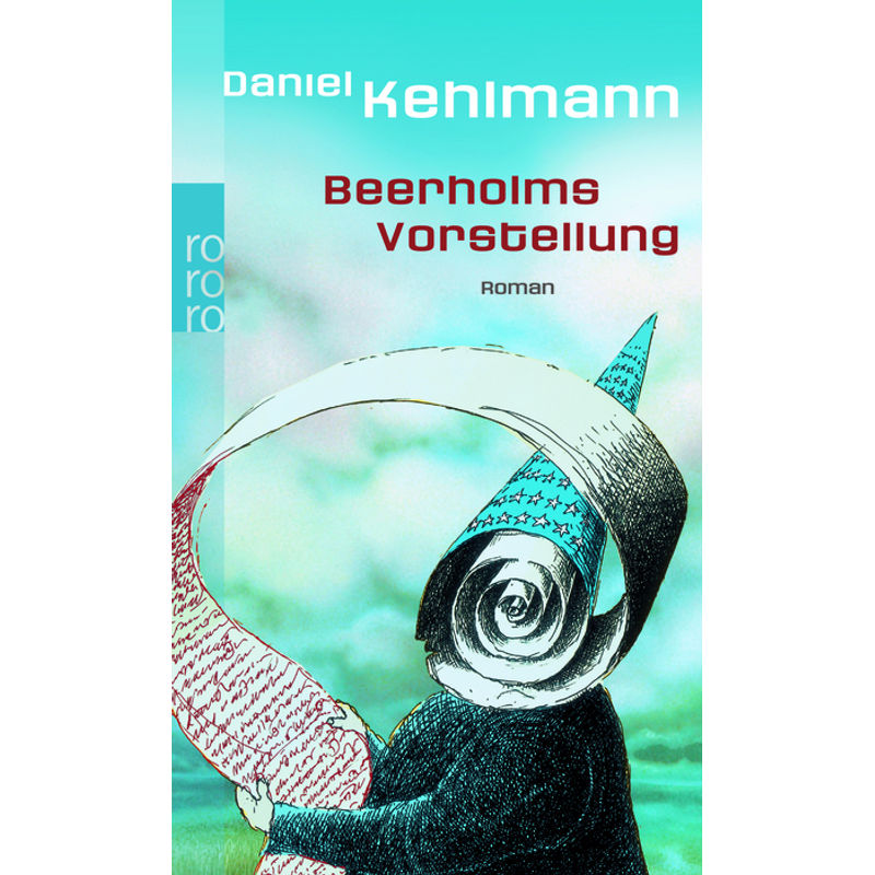 Beerholms Vorstellung - Daniel Kehlmann, Taschenbuch von Rowohlt TB.