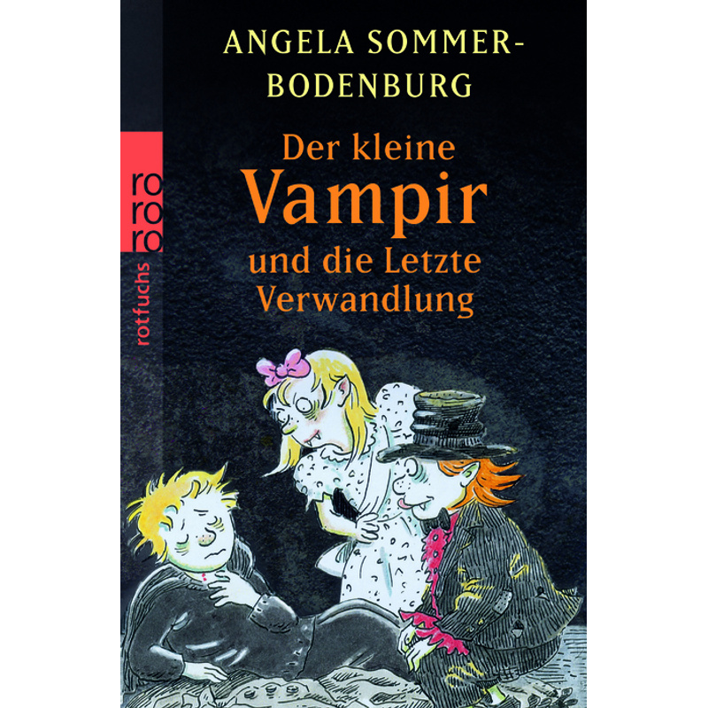 Der Kleine Vampir Und Die Letzte Verwandlung / Der Kleine Vampir Bd.20 - Angela Sommer-Bodenburg, Taschenbuch von Rowohlt TB.
