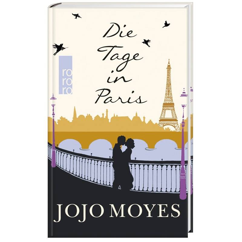 Die Tage In Paris - Jojo Moyes, Taschenbuch von Rowohlt TB.