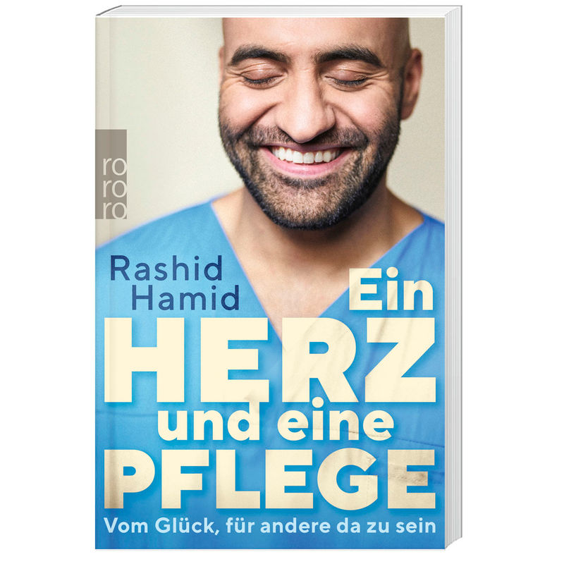 Ein Herz Und Eine Pflege - Rashid Hamid, Taschenbuch von Rowohlt TB.