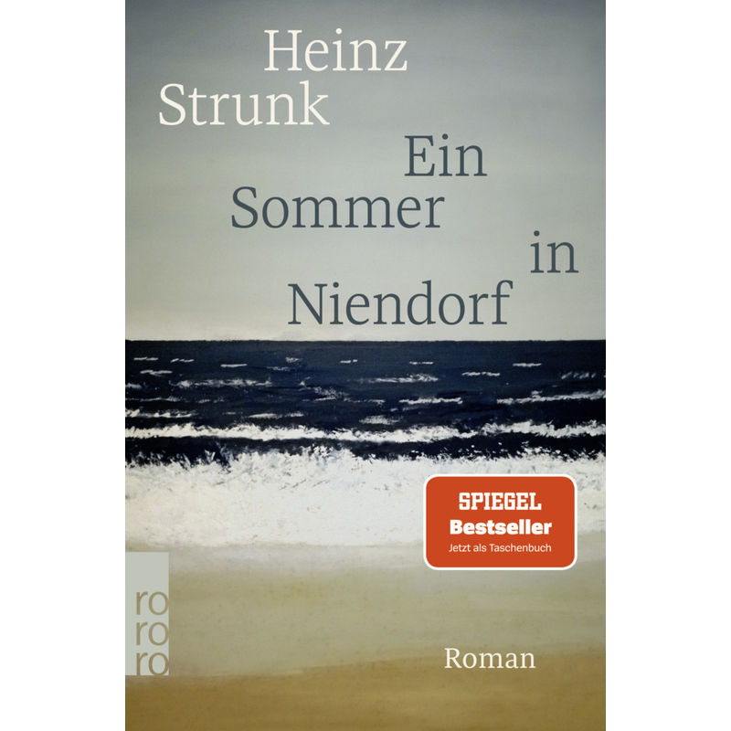 Ein Sommer In Niendorf - Heinz Strunk, Taschenbuch von Rowohlt TB.