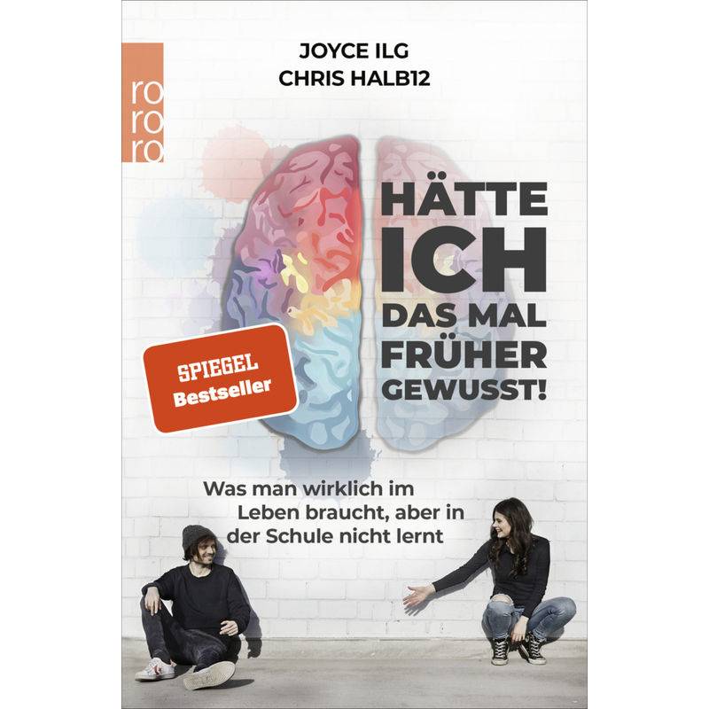 Hätte Ich Das Mal Früher Gewusst! - Joyce Ilg, Chris Halb12, Taschenbuch von Rowohlt TB.