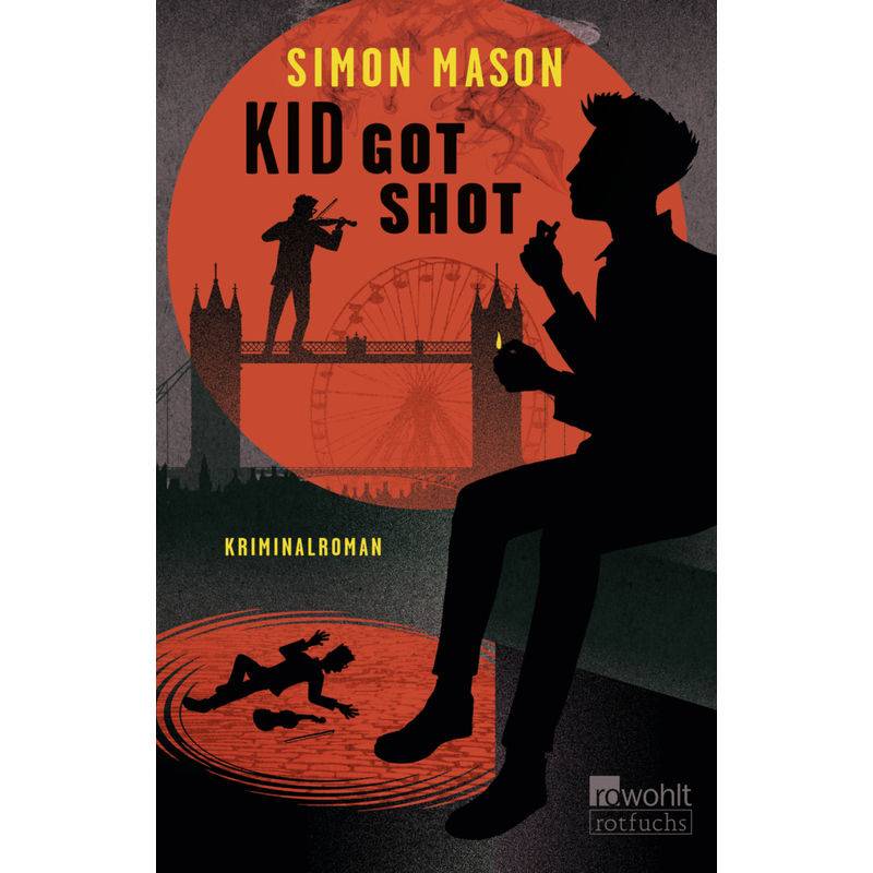 Kid Got Shot / Garvie Smith Bd.2 - Simon Mason, Taschenbuch von Rowohlt TB.