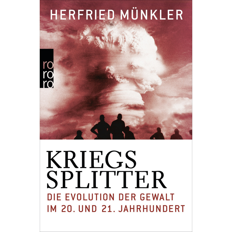 Kriegssplitter - Herfried Münkler, Taschenbuch von Rowohlt TB.