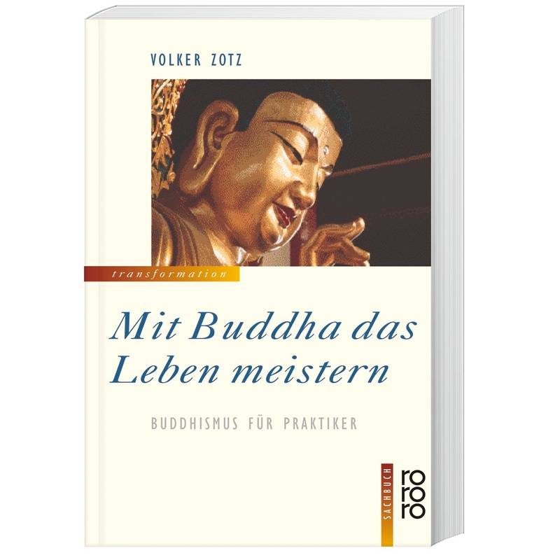 Mit Buddha Das Leben Meistern - Volker Zotz, Taschenbuch von Rowohlt TB.