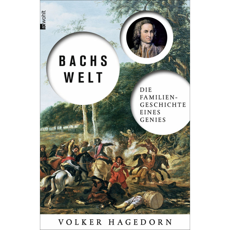Bachs Welt - Volker Hagedorn, Gebunden von Rowohlt, Hamburg