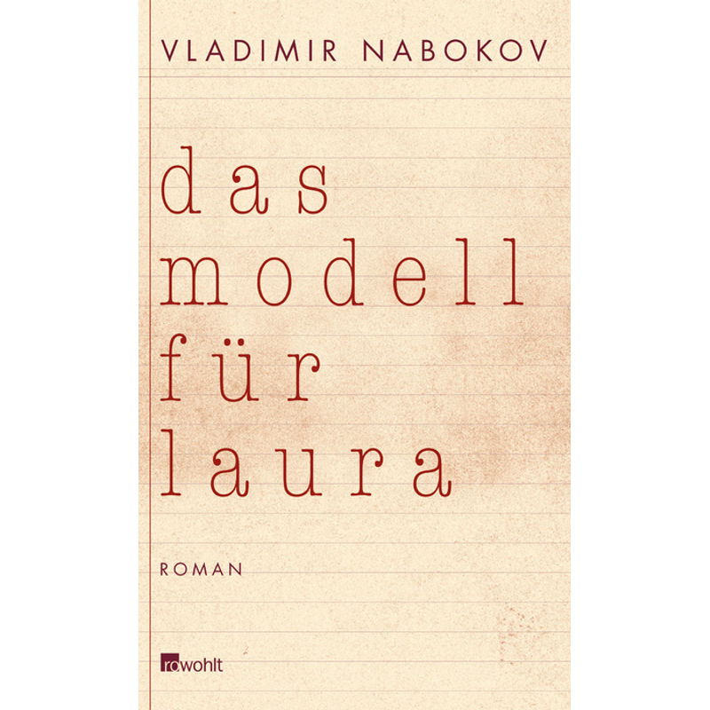 Das Modell Für Laura - Vladimir Nabokov, Gebunden von Rowohlt, Hamburg