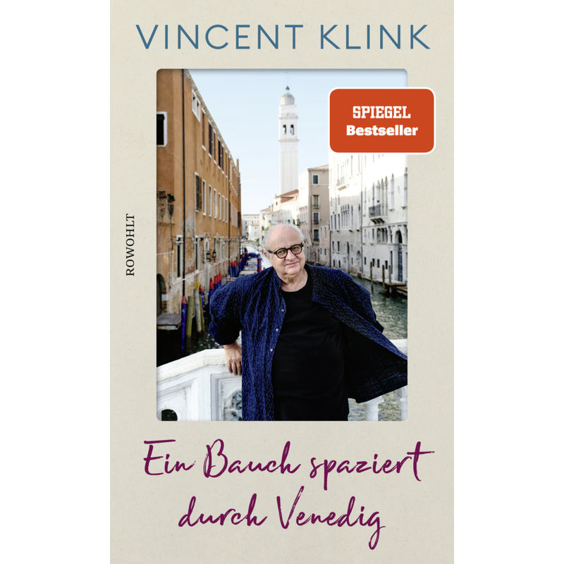 Ein Bauch Spaziert Durch Venedig - Vincent Klink, Gebunden von Rowohlt, Hamburg