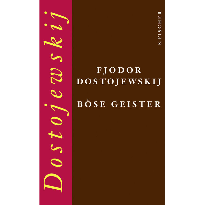 Böse Geister - Fjodor M. Dostojewskij, Gebunden von S. Fischer Verlag GmbH