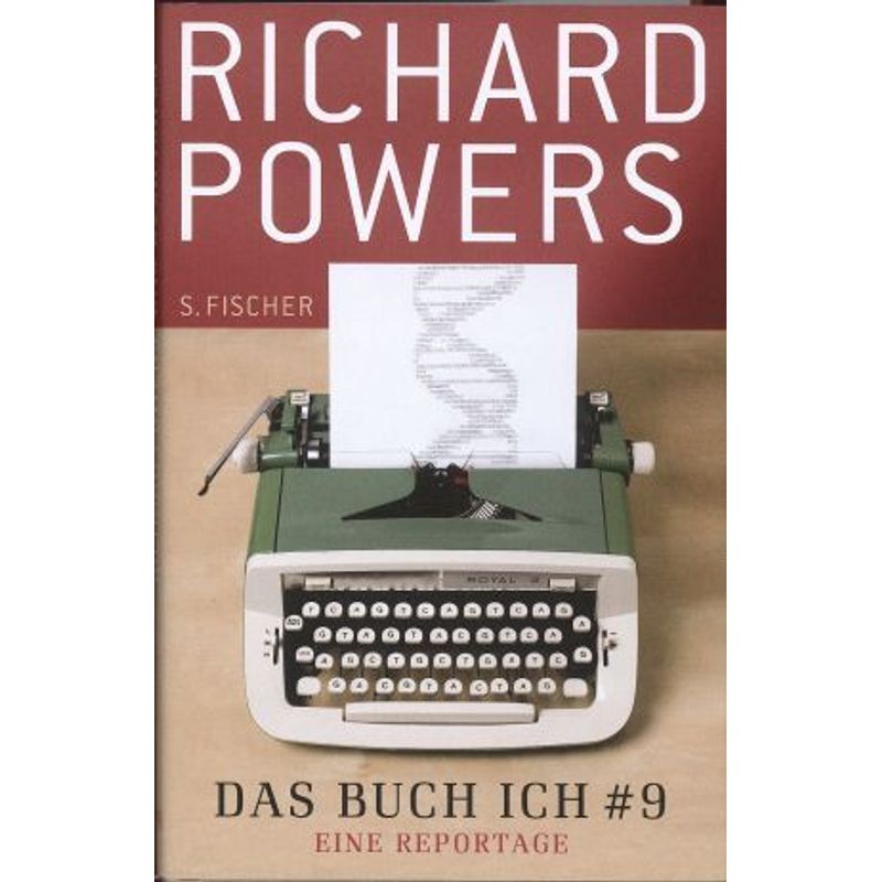 Das Buch Ich Nummer 9 - Richard Powers, Gebunden von S. Fischer Verlag GmbH