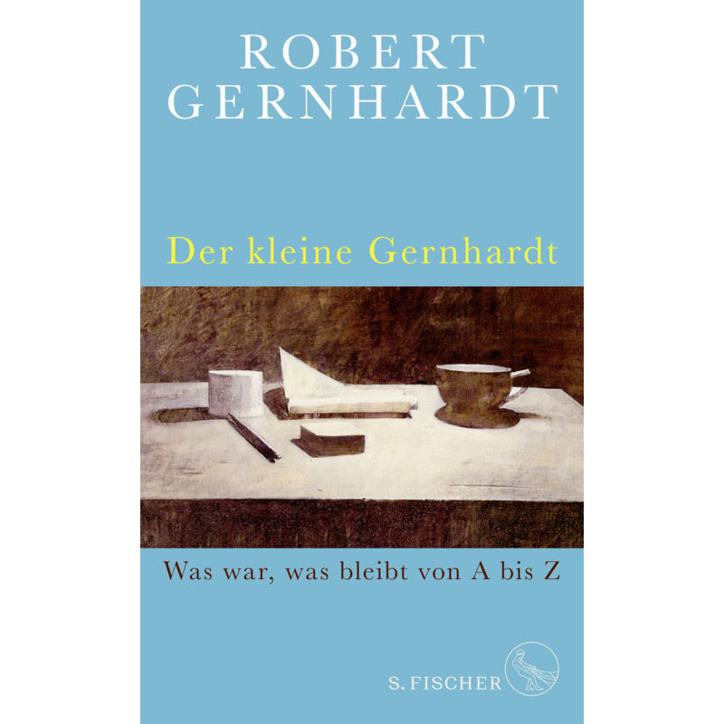 Der Kleine Gernhardt - Robert Gernhardt, Gebunden von S. Fischer Verlag GmbH