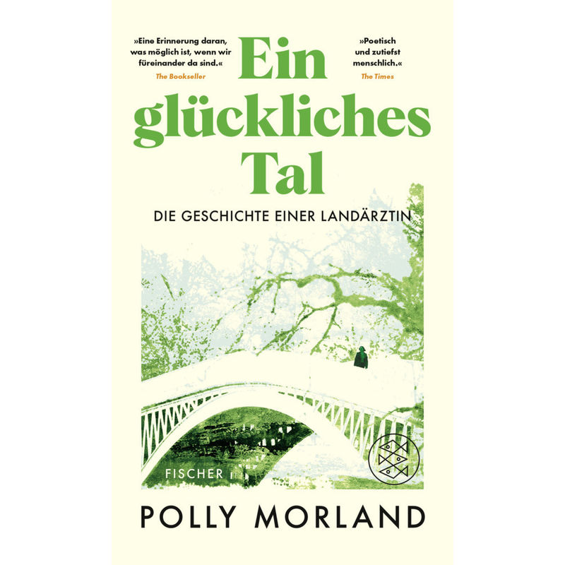 Ein Glückliches Tal - Polly Morland, Gebunden von S. Fischer Verlag GmbH