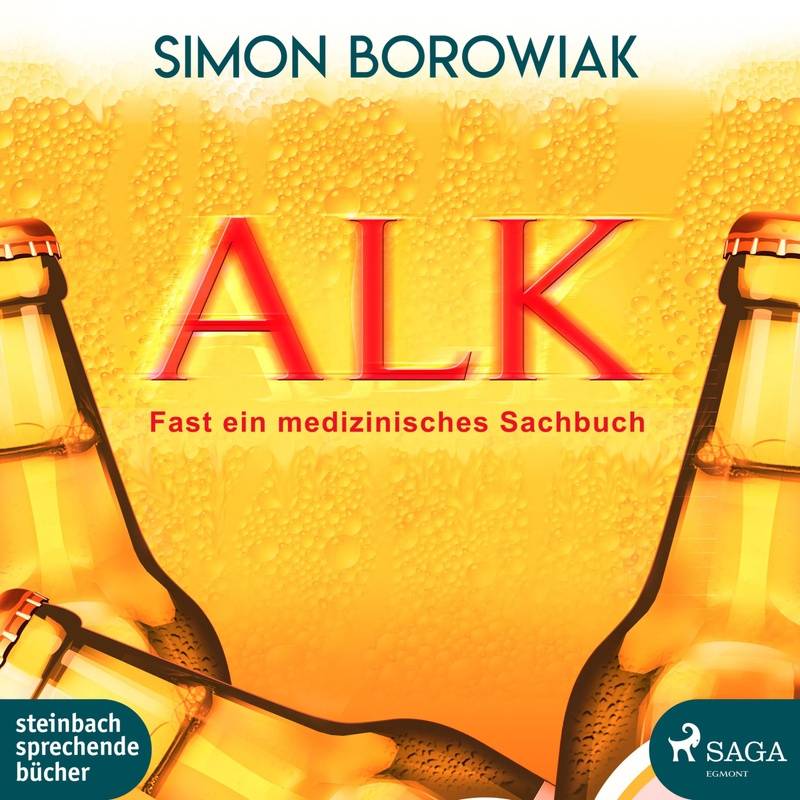 ALK: Fast ein medizinisches Sachbuch (Ungekürzt) - Simon Borowiak (Hörbuch-Download) von SAGA /Egmont