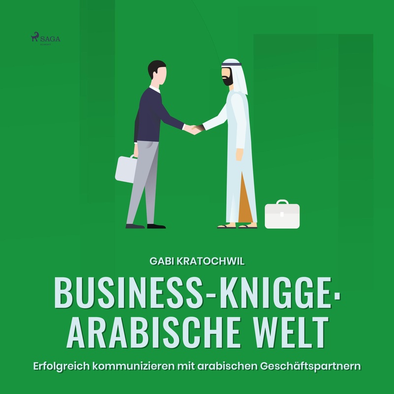 Business-Knigge: Arabische Welt (Ungekürzt) - Gabi Kratochwil (Hörbuch-Download) von SAGA /Egmont