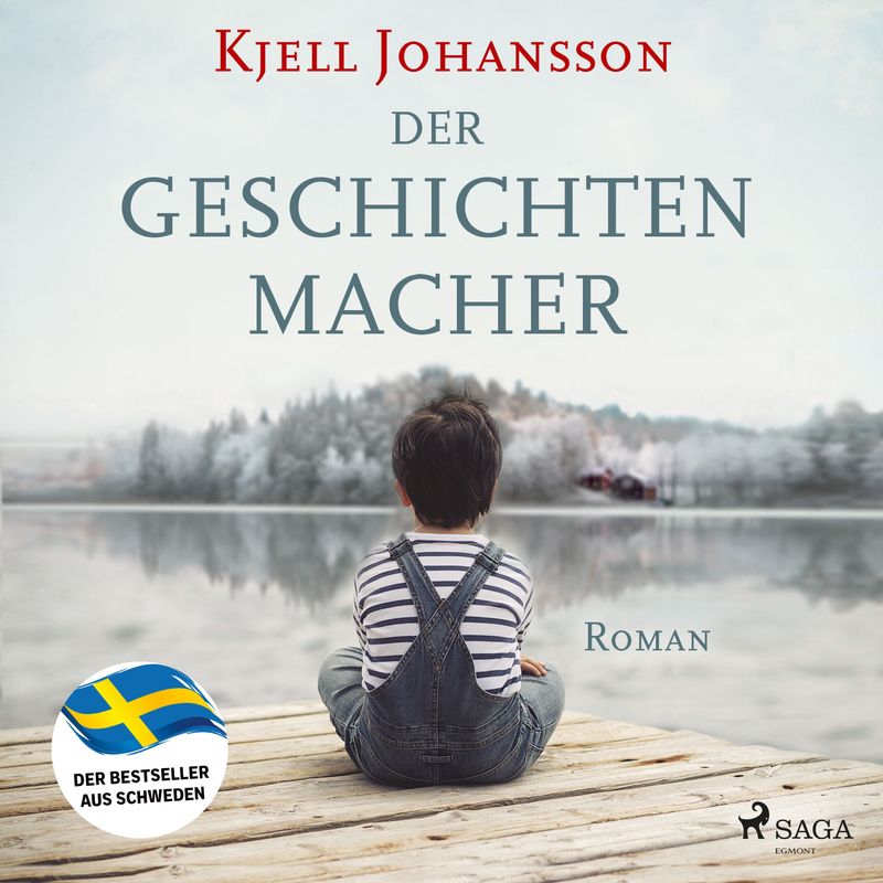Der Geschichtenmacher - Kjell Johansson (Hörbuch-Download) von SAGA /Egmont