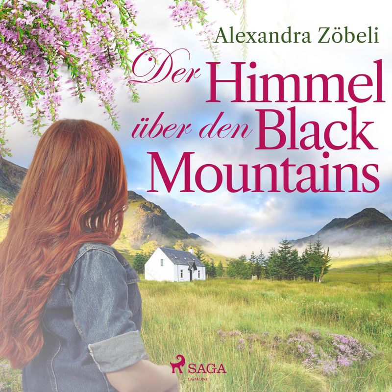 Der Himmel über den Black Mountains (Ungekürzt) - Alexandra Zöbeli (Hörbuch-Download) von SAGA /Egmont